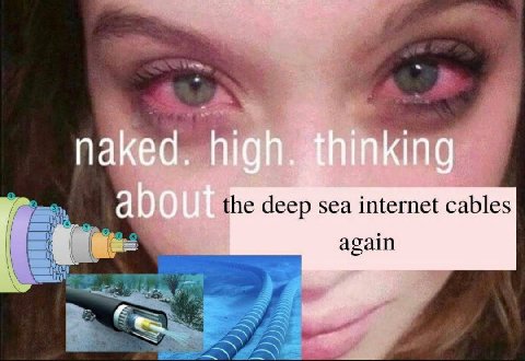 naked IN abo the deep sea internet cables again