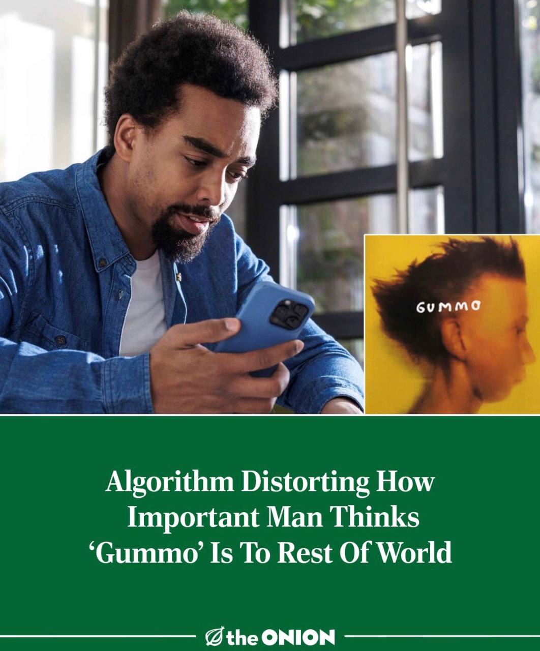 a бумма Algorithm Distorting How Important Man Thinks ‘Gummo’ Is To Rest Of World @the ONION