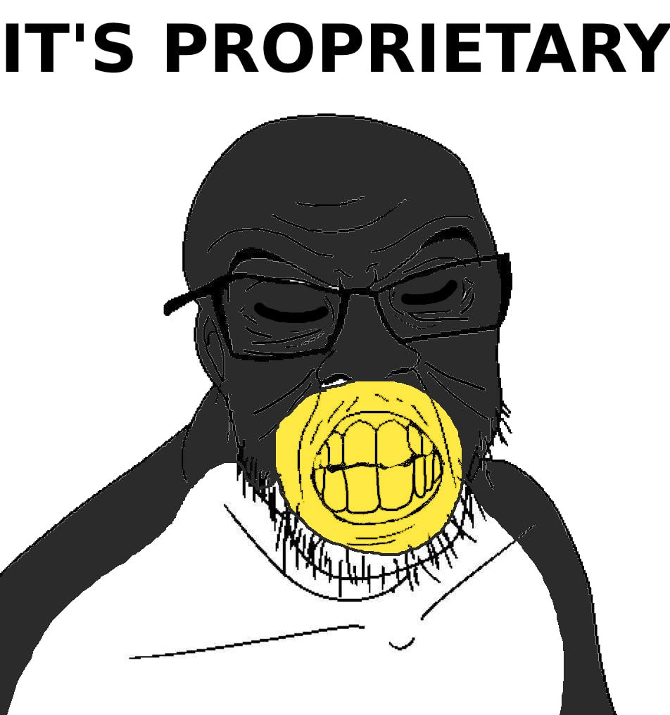 IT'S PROPRIETARY
