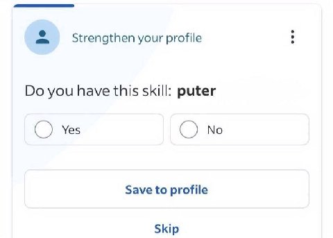 Strengthen your profile you have this skill: puter Yes No Save to profile Skip