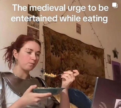 The medieval urge to be entertained while eating