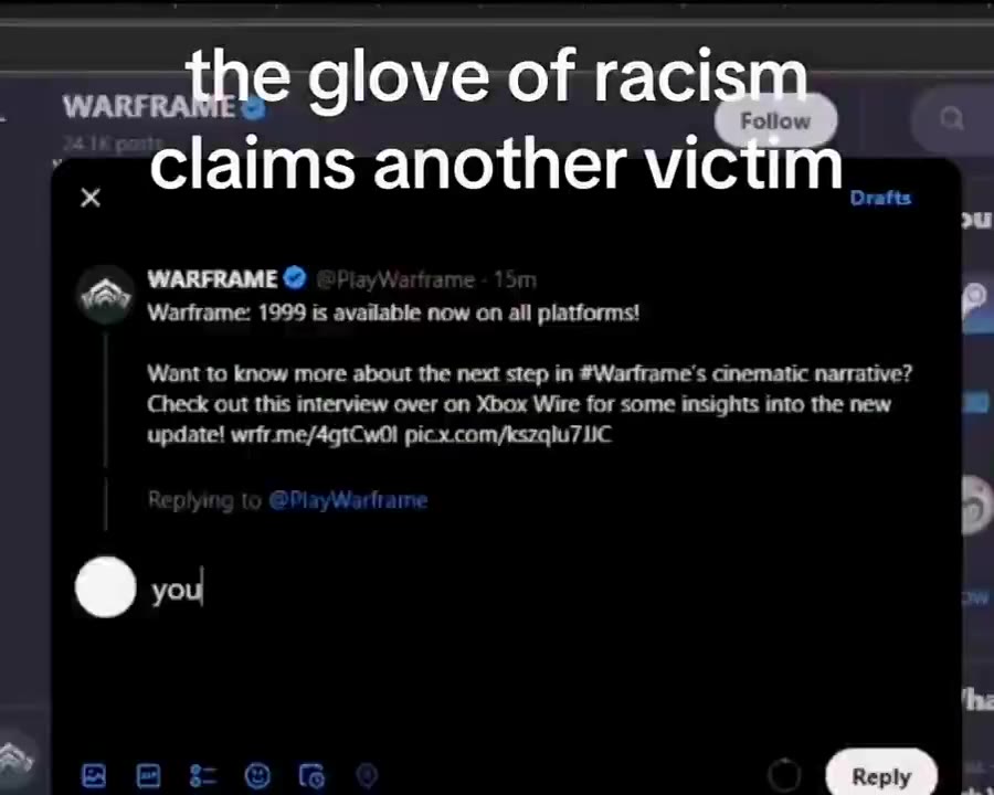 the glove of racism claims another victim & Warframe: 1999 is available now on all platforms! |1 Want to know more about the next step in #Warframe's cinematic narrative? Check out this interview over