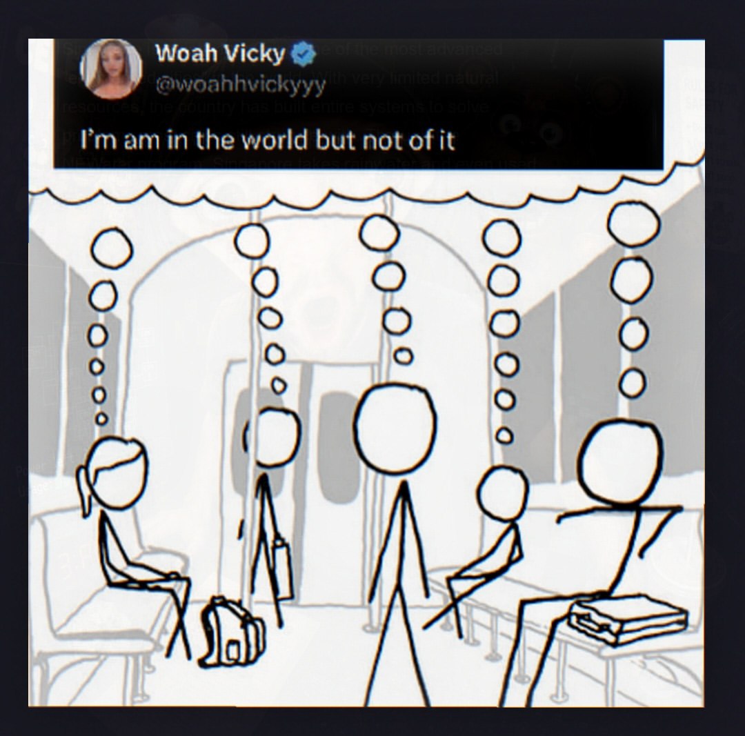 Woah Vicky in the world but not of it