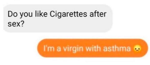 you like Cigarettes after sex? a virgin with asthma