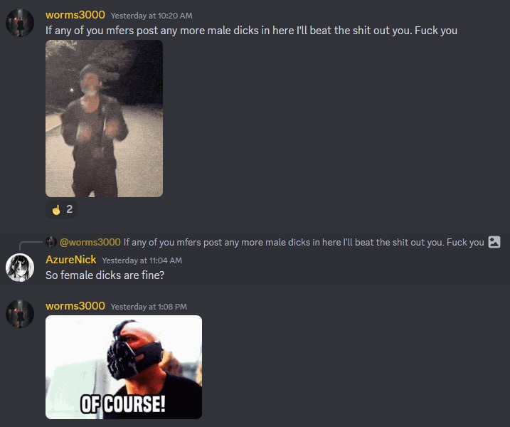 erday at 10:20 any of you mfers post any more male dicks in here I'll beat the shit out you. Fuck you $2 @worms3000 If any of you mfers post any more male dicks here I'll beat the shit out you. Fuck y
