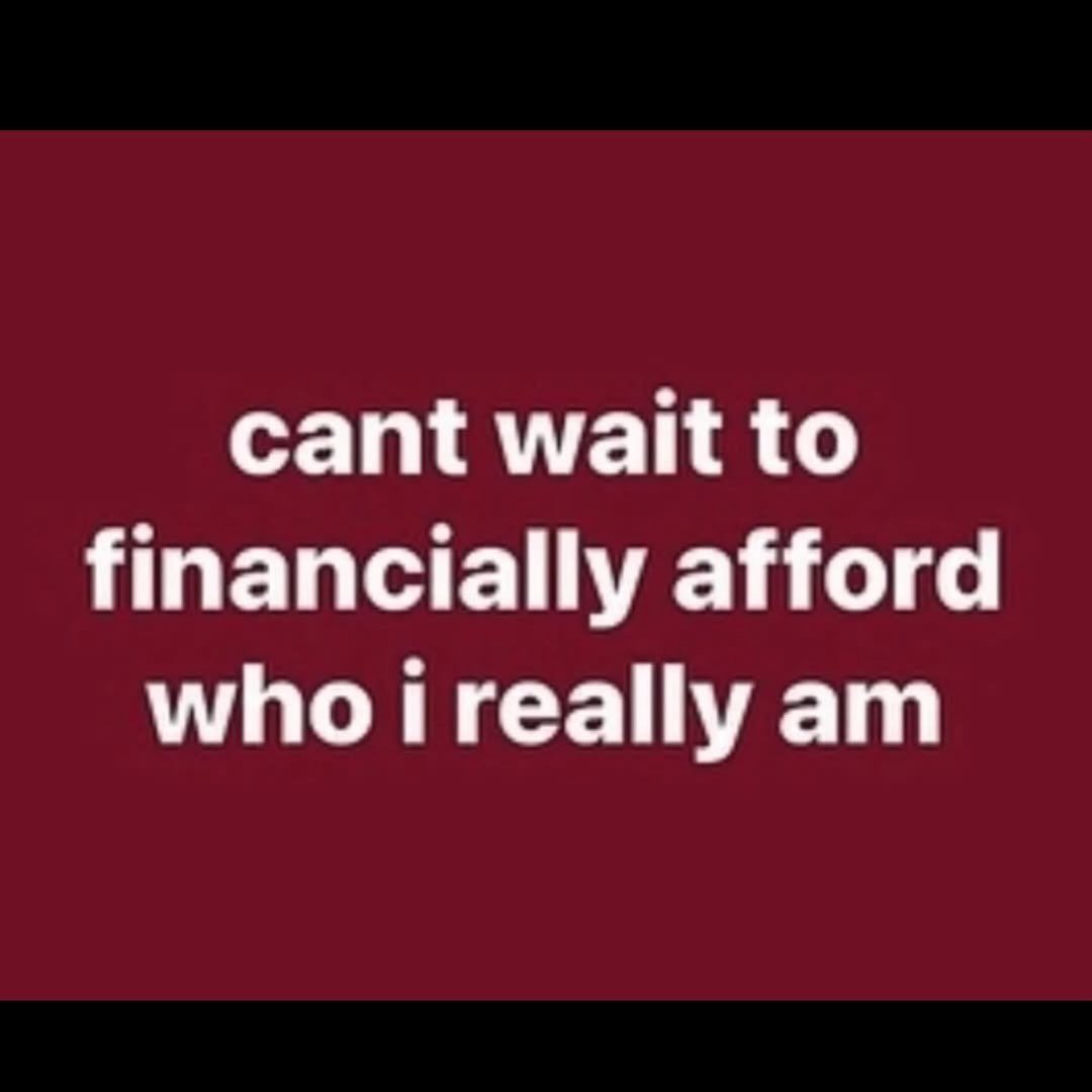 cant wait to financially afford