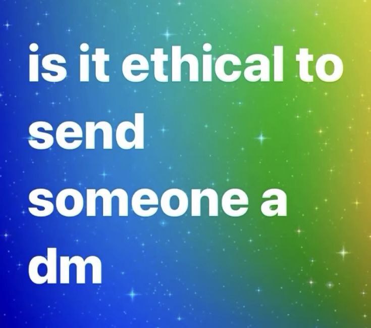 is it ethical send someonea