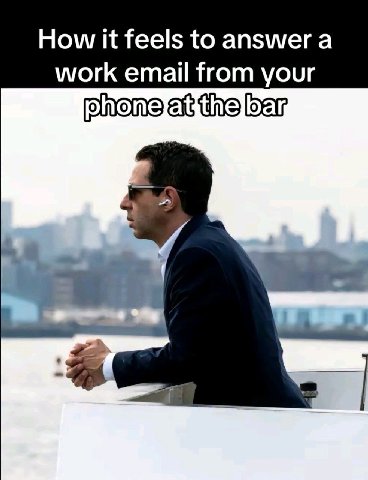How К feels to answera work email from your у