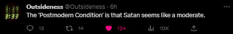 Outsideness Condition is that Satan seems like a