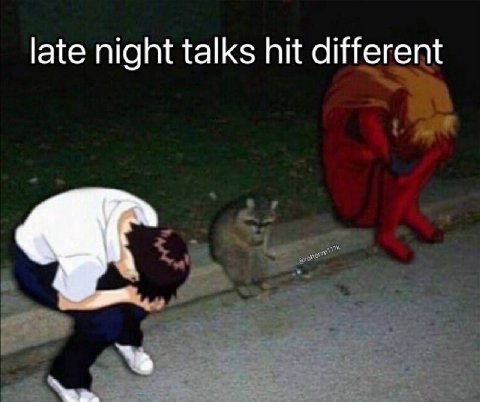 late night talks hit different