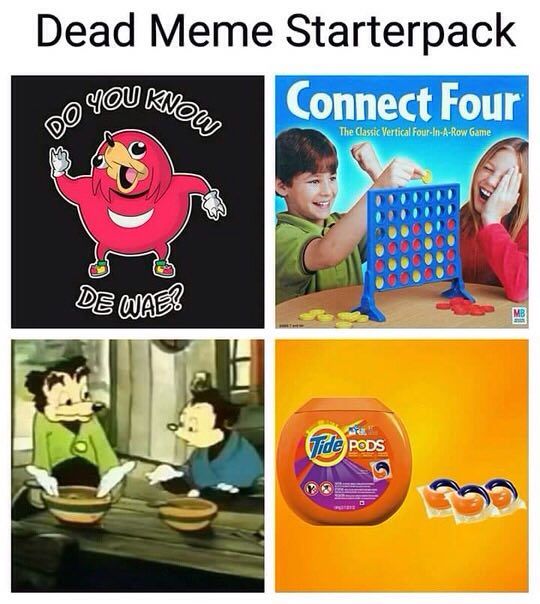 Dead Meme Starterpack you Connect Four (a