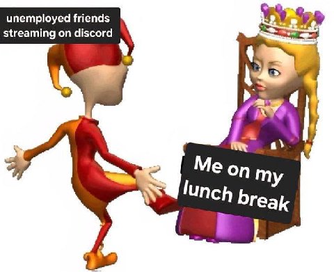 unemployed friends streaming on discord UNCh break