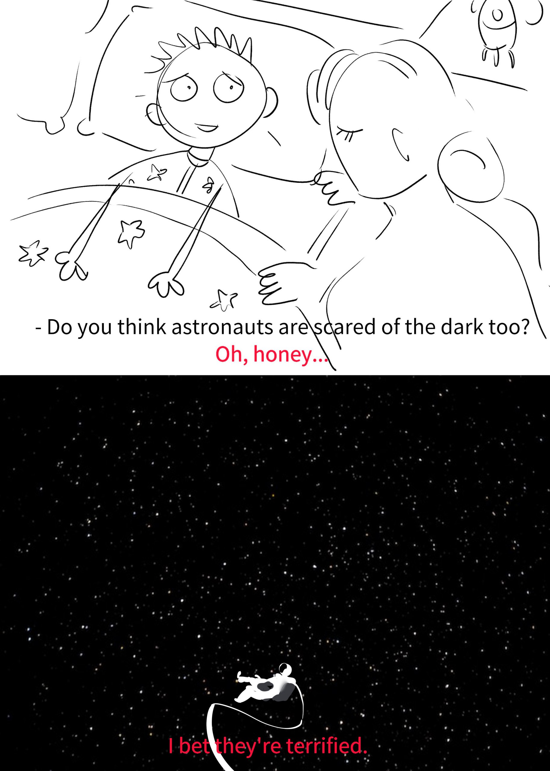 of you think astronauts of the dark too? Gli,