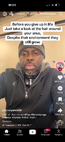 18:23 LIVE wes Before you give up in life Just take a look at the hair around your anus, Despitet their environment they still grow 194) тыс. 2504 11,7 тыс rneywemile 134,3 тыс all due respect#fyp #fo