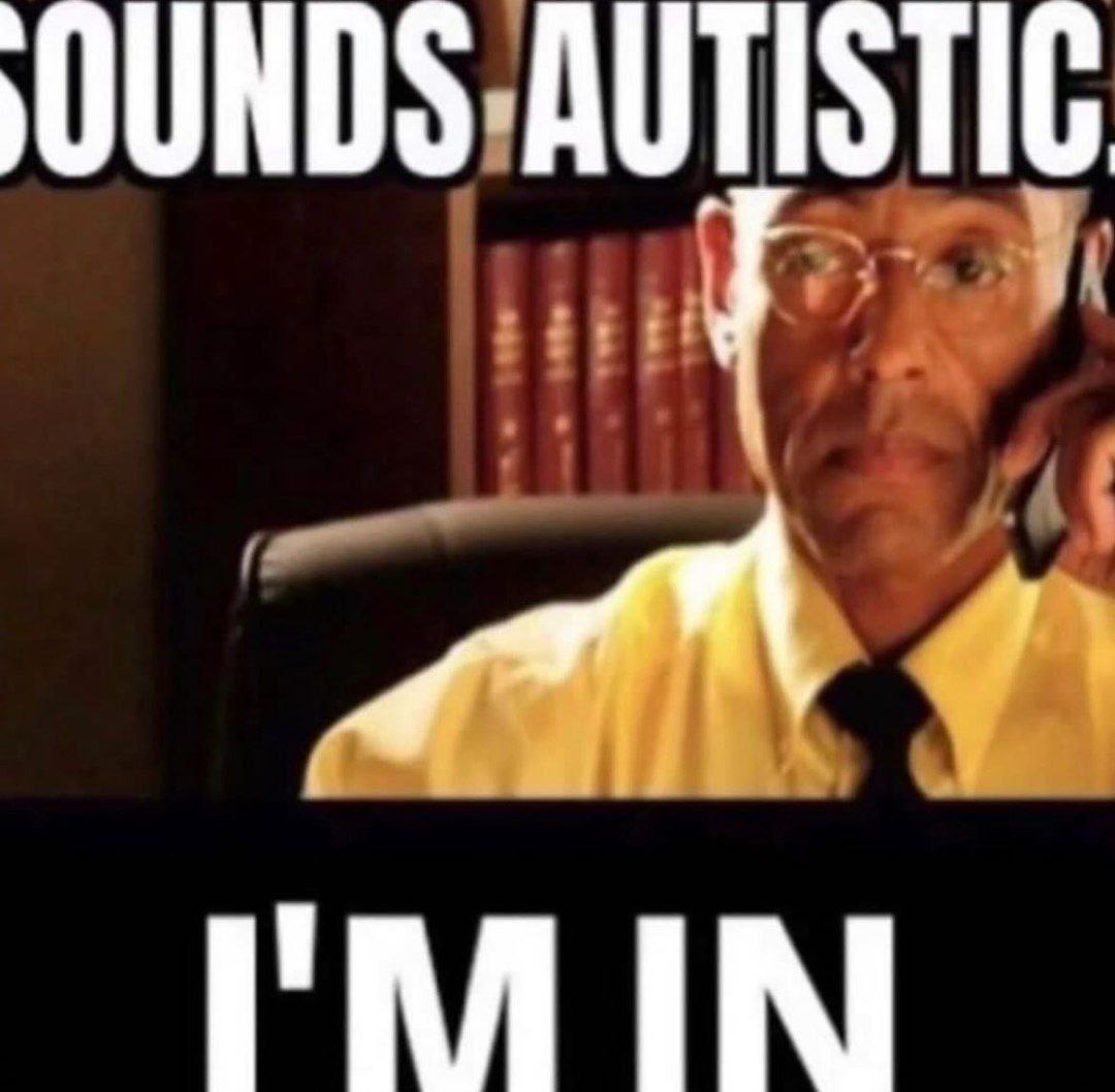 AUTISTIC