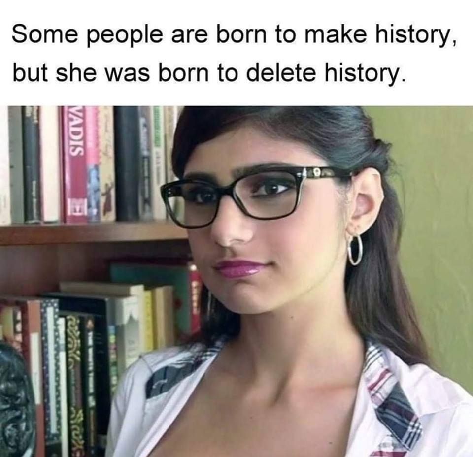 Some people are born to make history, but she was born to delete history. А у