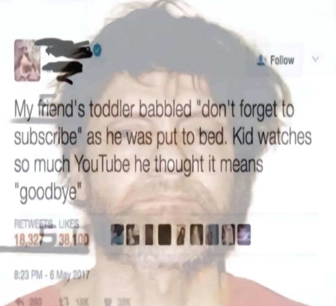 Follow у Tie babbleg ‘don subsc he'was put to be ches so much YouTube he thought it LIK 8:23 РМ-6М