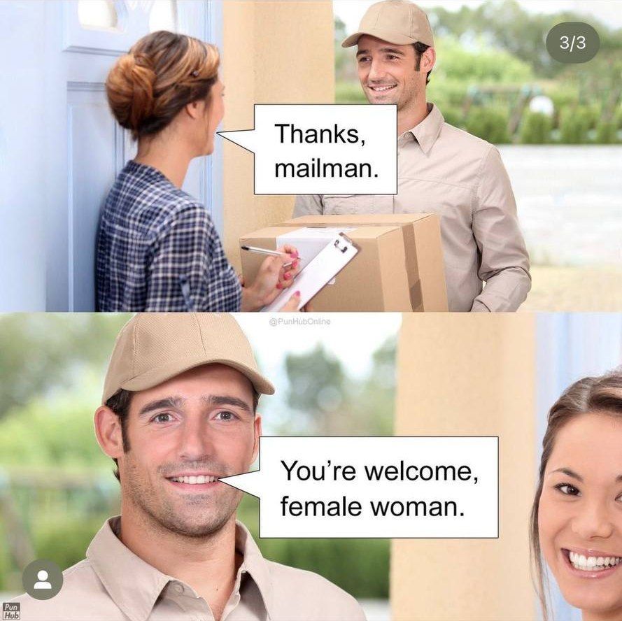 Thanks, mailman. You’re welcome, female woman. 3% А