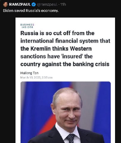 RAMZPAUL Biden saved Russia's economy. Russia is so cut off from the international financial system that the Kremlin thinks Western sanctions have the country against the banking crisis Huileng Tan