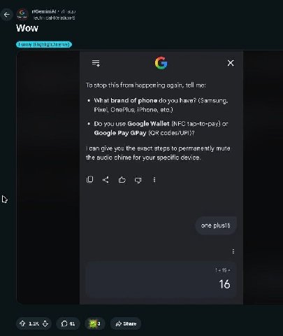riGeminiAl Wow To stop this from happening again, tell me: What brand of phone you have? (Samsung, Pixel, OnePlus, iPhone, etc.) you use Google Wallet (МЕС tap-to-pay) or Google Pay GPay codes/UPI)? c