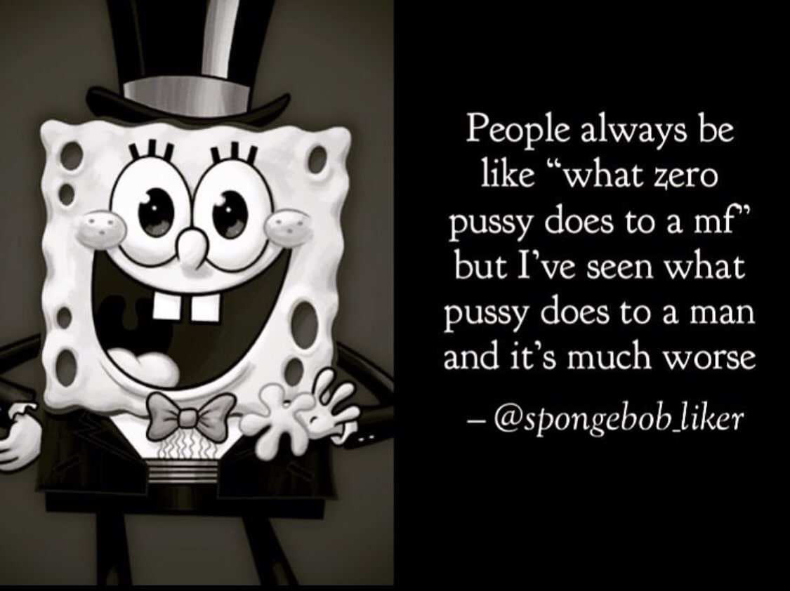 People always like “what zero pussy does to a but Гуе seen what pussy does to а man and it’s much worse a