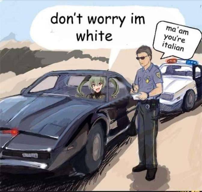 don't worry white 'Talian