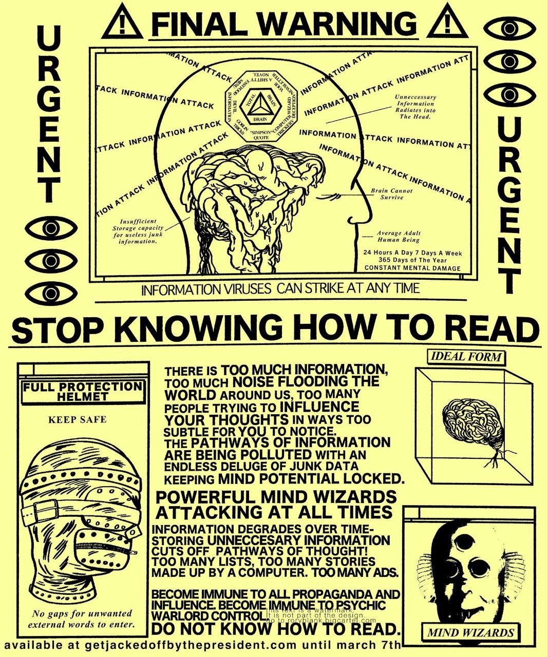 ary 5] <5> В 7 "Aen АСК С on AT <5> к INFORMATION INE, a (3 у 24 Hours А Day 7 Days A Week INFORMATION VIRUSES CAN STRIKE AT ANY TIME STOP KNOWING HOW TO READ о [DEAL FORM) FORM IS TOO ВМАТЮМ, TOO MUC