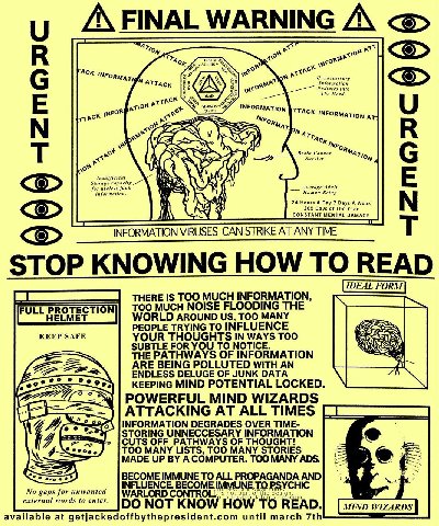ary 5] <5> В 7 "Aen АСК С on AT <5> к INFORMATION INE, a (3 у 24 Hours А Day 7 Days A Week INFORMATION VIRUSES CAN STRIKE AT ANY TIME STOP KNOWING HOW TO READ о [DEAL FORM) FORM IS TOO ВМАТЮМ, TOO MUC