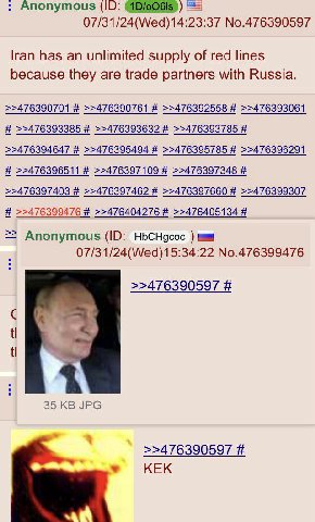 Anonymous (10: 07/31/24(Wed)14:23:37 No.476390597 lran has an unlimited supply of red lines because they are trade partners with Russia. >>476390701 >>476390761 >>476392558 >>476393061 >>476393385 >>4