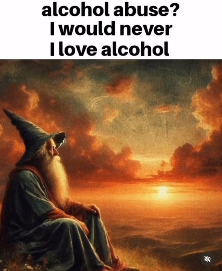 alcohol abuse? would never alcohol