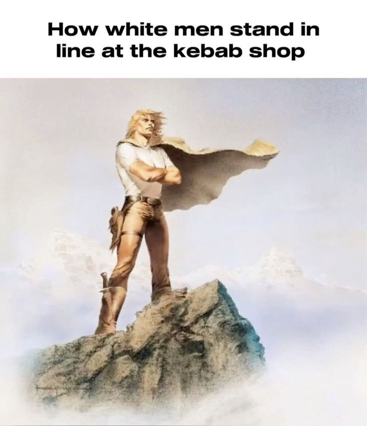 How white men stand in line at the kebab shop