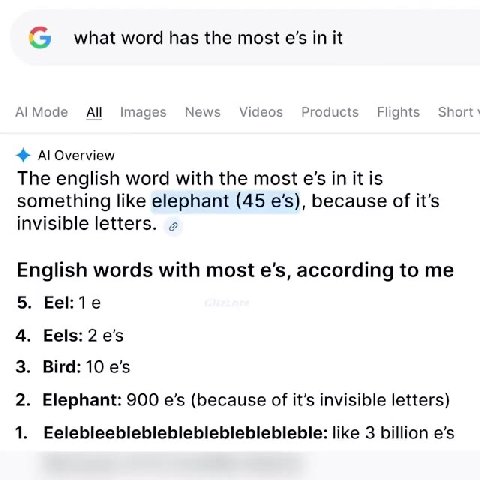 AlMode АН Images News Videos Products Flights Short something like elephant (45 e’s), because of it’s 2. Elephant: 900 e’s (because of it’s invisible letters) English words with most e’s, according to