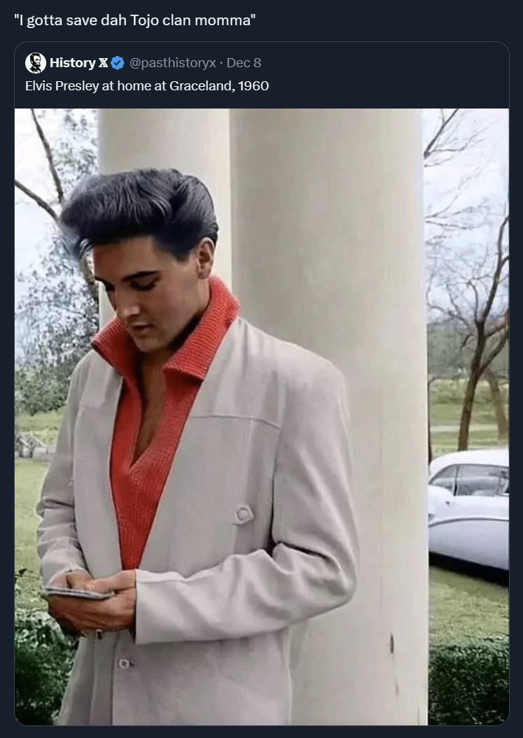 gotta save dah Tojo clan momma" History Elvis Presley at home at Graceland, 1960 4 А rod и 7 к