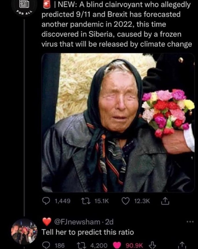 [ЕЕ NEW: A blind clairvoyant who allegedly “ons” predicted 9/11 and Brexit has forecasted another pandemic in 2022, this time discovered in Siberia, caused a frozen virus that will be released climate
