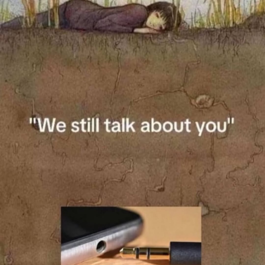"We still talk about you"