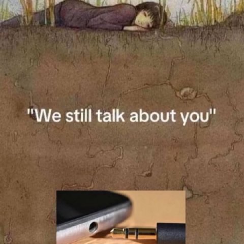 "We still talk about you"