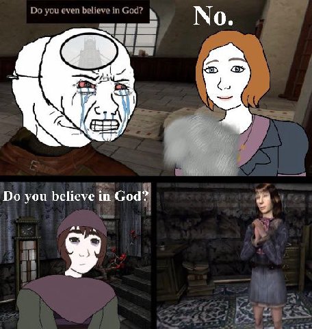 you even believe in God? о. у you believe in God? 1