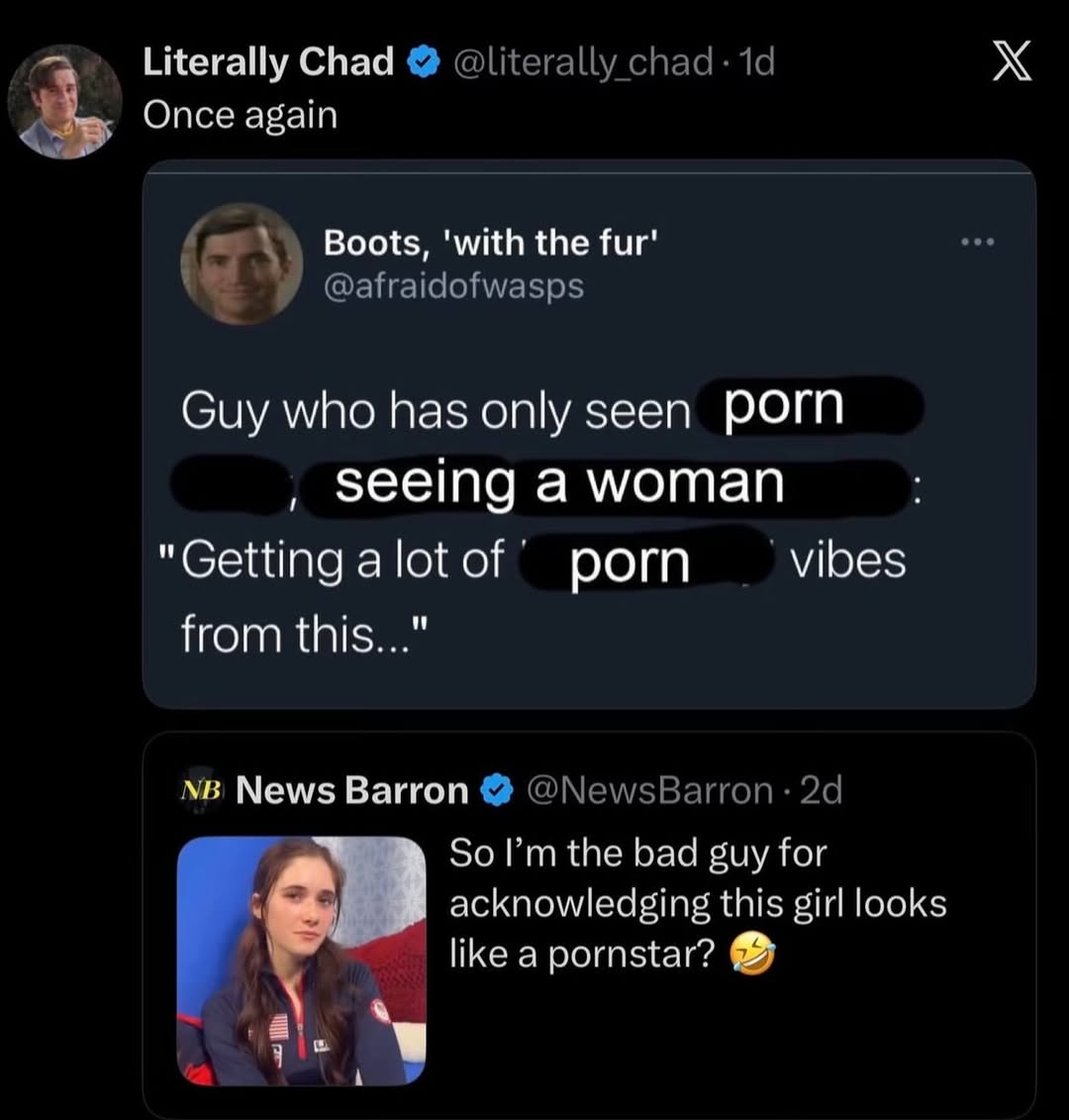 Literally Chad Опсе абат Boots, 'with the fur' Guy who has only seen porn i seeing a woman vibes "Getting a lot of porn from this..." News Barron So the bad guy for acknowledging this girl looks 3 lik