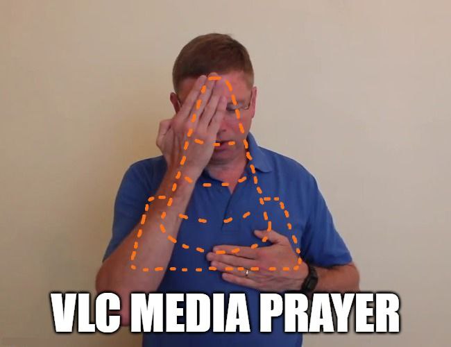 VLC MEDIA PRAYER