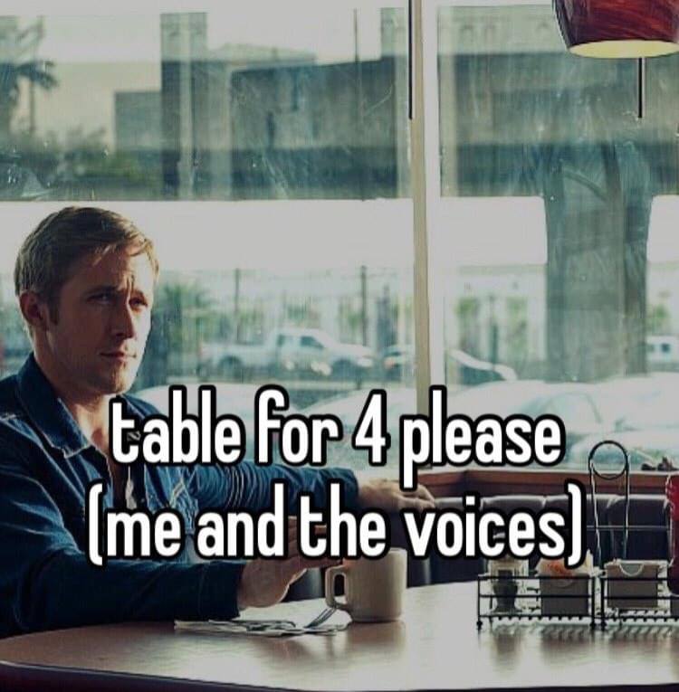 table For 4 please and the voices}