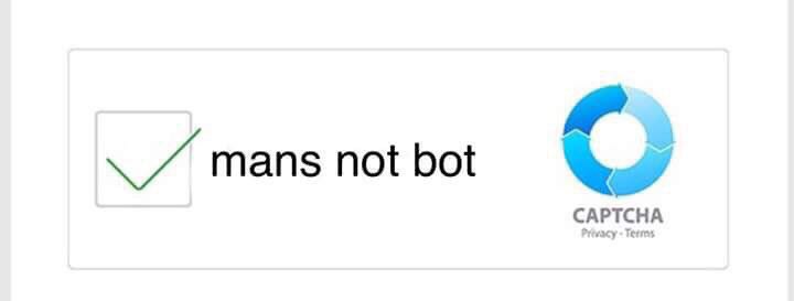 mans not bot