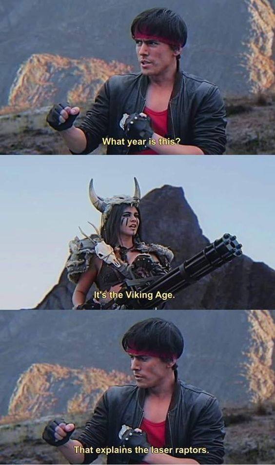 What year is this? it's the Viking Age. That explains the laser raptors.