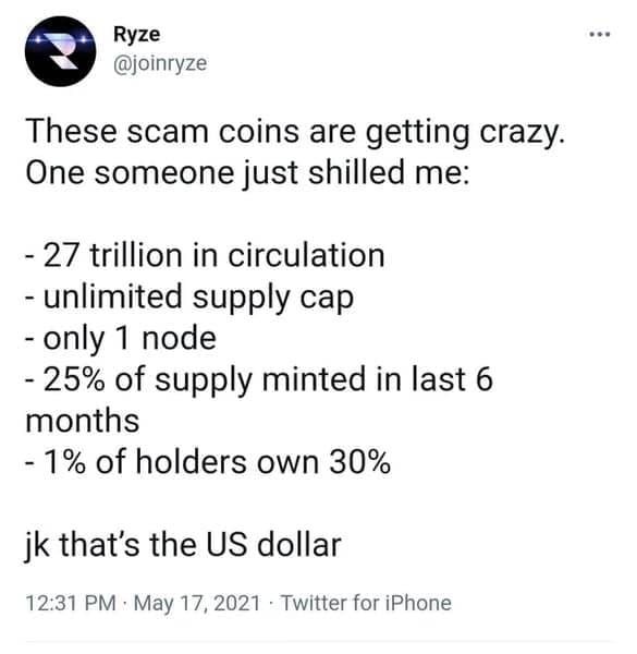 Ryze @joinryze These scam coins are getting crazy One someone just shilled me: 27 trillion in circulation unlimited supply cap only 1 node 25% of supply minted in last 6 months 1% of holders own 30% t