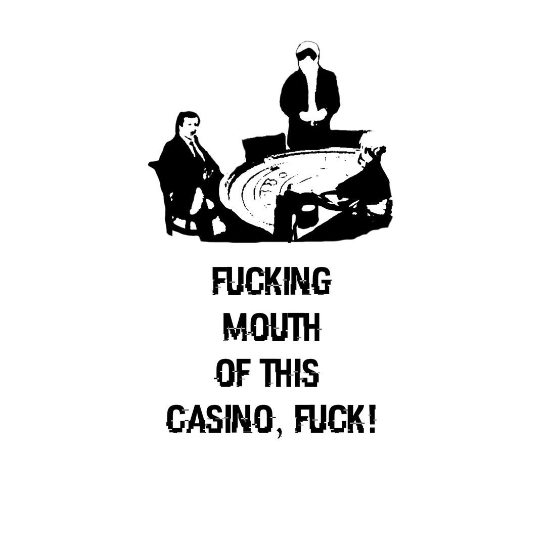 FUCKING MOUTH OF THIS CASING, FUCK!