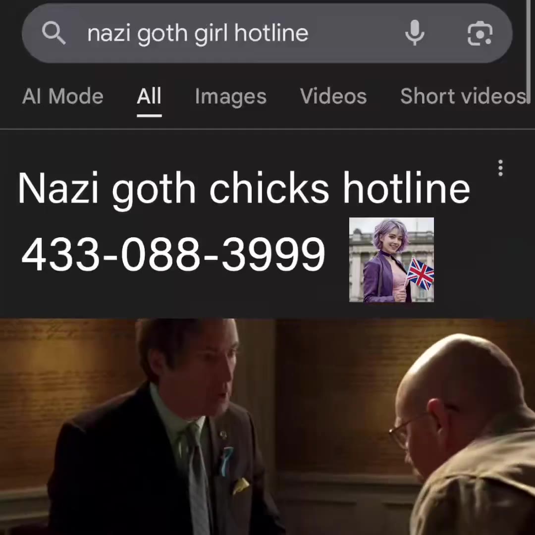 Al Mode All Images Videos _ Short videos Nazi goth chicks hotline —