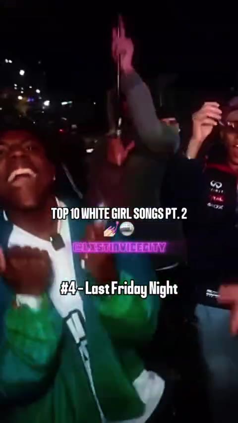 TOPO WHITE GIRE SONGS PT. 2 Г. № TOP 10 WHITE GIRL SONGS PT. 2, H4)- Lost Friday Night