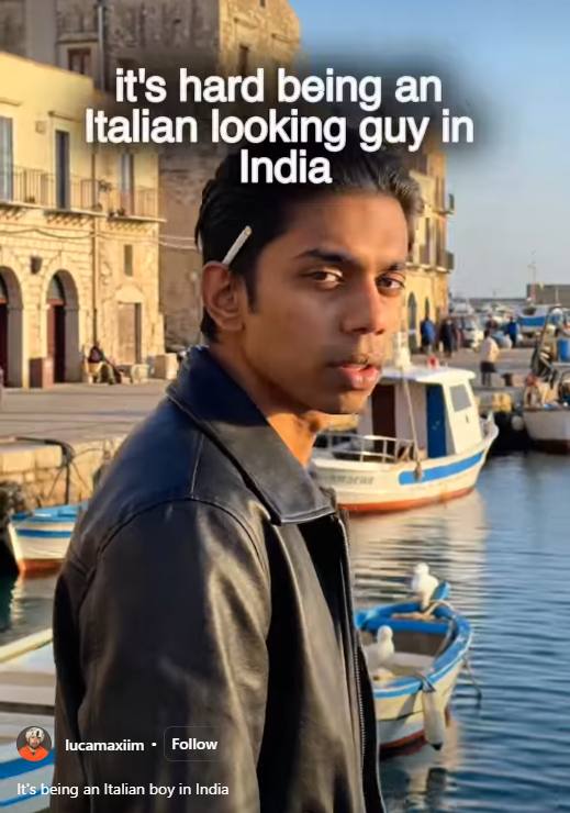 it's hard bein an Italian looking guy in ndia lucamaxiim Follow boy in Ind