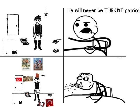 He will never TURKIYE patriot A’)