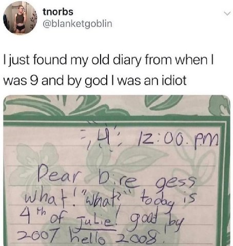 tnorbs @blanketgoblin just found my old diary from when was 9 and god was an idiot
