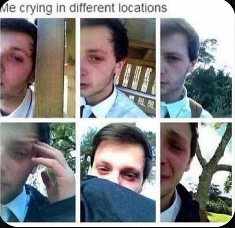 че crying in different locations oF
